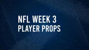 Discover the Best Week 3 NFL Player Prop Bets & Odds