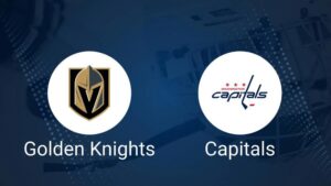 Where to Watch Vegas Golden Knights vs. Washington Capitals on TV or Streaming Live - October 15