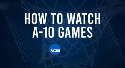 How to Watch A-10 College Basketball Games - Thursday, November 28