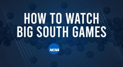 How to Watch Big South College Basketball Games - Friday, November 22