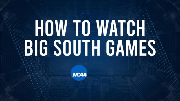 How to Watch Big South College Basketball Games - Monday, November 25