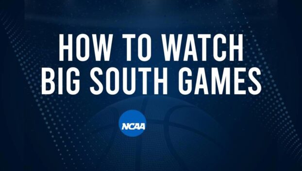 How to Watch Big South College Basketball Games - Sunday, November 24