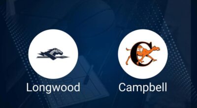 How to Watch Longwood vs. Campbell on TV or Live Stream - December 18