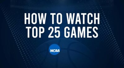 How to Watch Top 25 College Basketball Games - Thursday, December 5