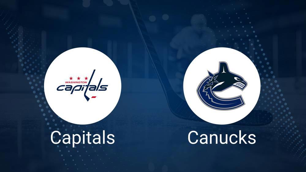 Where to Watch Washington Capitals vs. Vancouver Canucks on TV or Streaming Live - January 25