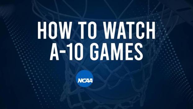How to Watch A-10 College Basketball Games - Saturday, February 15