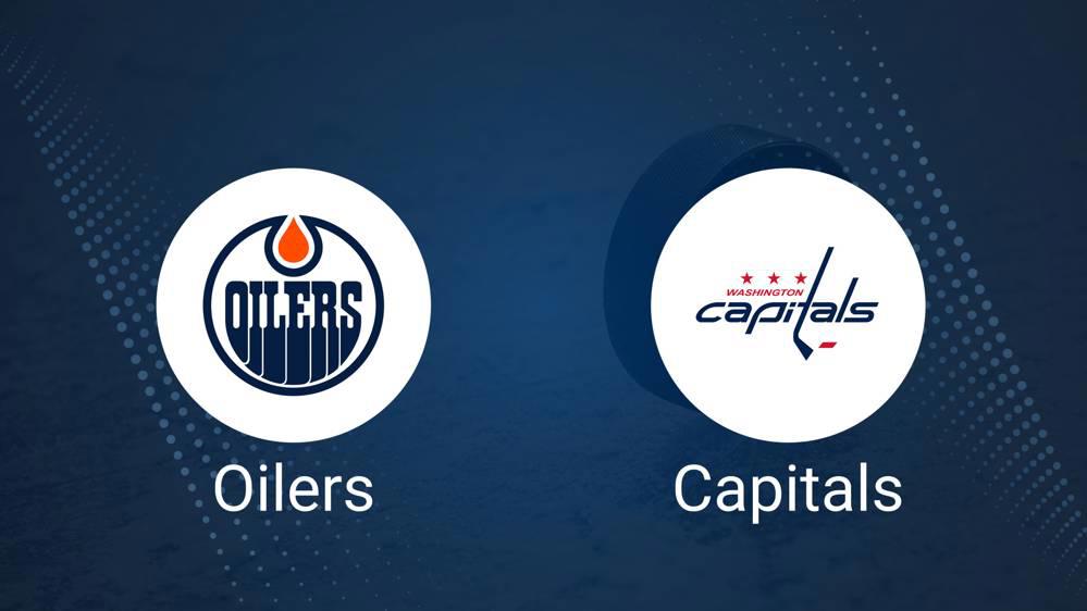 Where to Watch Edmonton Oilers vs. Washington Capitals on TV or Streaming Live - February 23